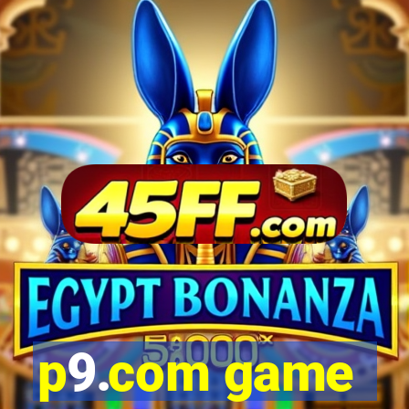 p9.com game